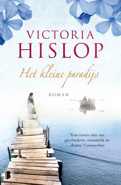 Het kleine paradijs - Victoria Hislop (ISBN 9789022566725)