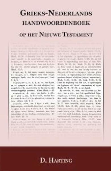 Grieks Nederlands handwoordenboek op het nieuwe Testament - D. Harting (ISBN 9789057192401)