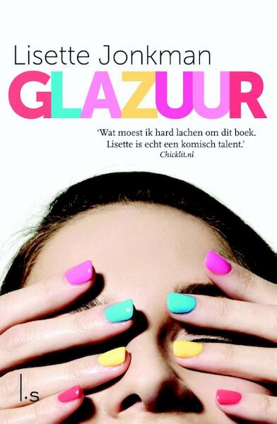 Glazuur - Lisette Jonkman (ISBN 9789021809137)