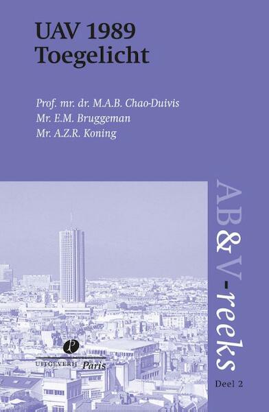 UAV toegelicht - M.A.B. Chao-Duivis, E.M. Bruggeman, A.Z.R. Koning (ISBN 9789077320075)