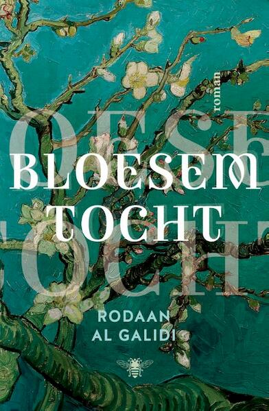 Bloesemtocht - Rodaan Al Galidi (ISBN 9789460423086)