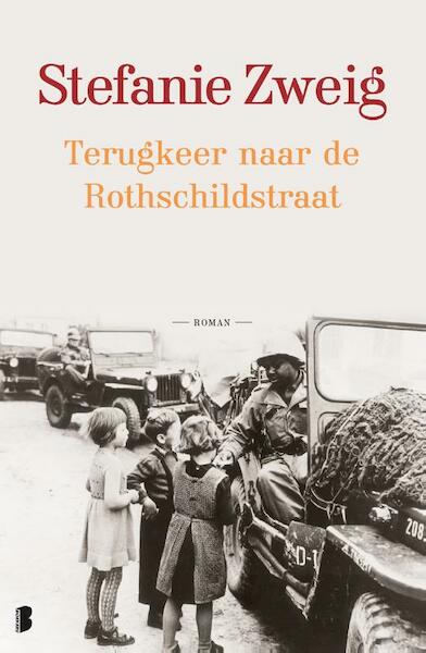 Terugkeer in de Rothschildstraat - Stefanie Zweig (ISBN 9789402302653)