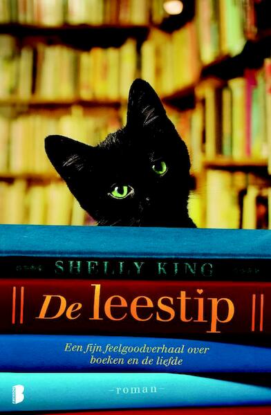 De leestip - Shelly King (ISBN 9789022570388)