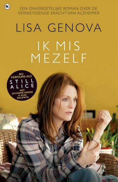 Ik mis mezelf - Still Alice - Lisa Genova (ISBN 9789044347708)