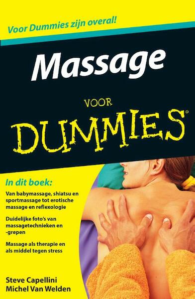 Massage voor Dummies - Steve Capellini, Michel van Welden (ISBN 9789045350790)