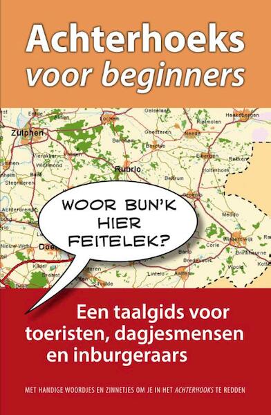 Achterhoeks voor beginners - Karen Groeneveld, Frank Noë (ISBN 9789082347500)