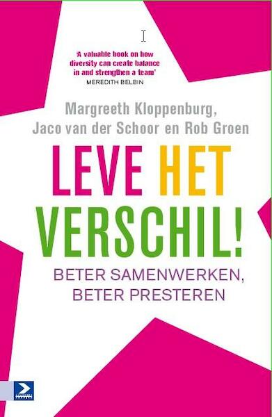 Leve het verschil! - Rob Groen, Margreeth Kloppenburg, Jaco van der Schoor (ISBN 9789462201484)