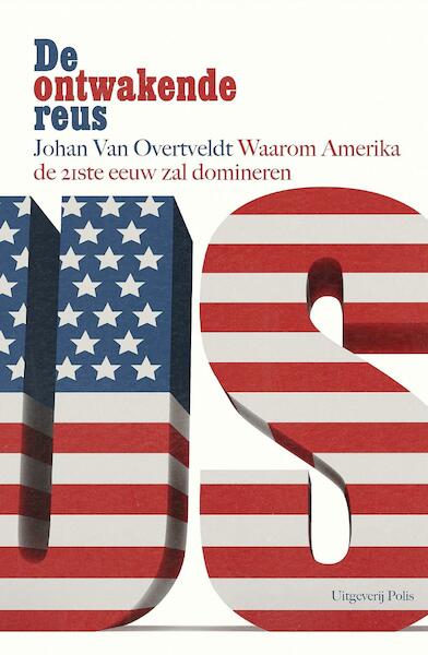 De ontwakende reus - Johan van Overtveldt (ISBN 9789463100403)