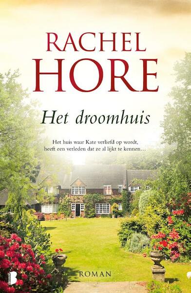 Het droomhuis - Rachel Hore (ISBN 9789022577493)