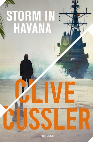 Storm in Havana - Clive Cussler, Dirk Cussler (ISBN 9789044351613)