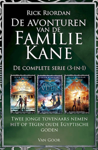 De avonturen van de familie Kane De complete serie (3-in-1) - Rick Riordan (ISBN 9789000353057)