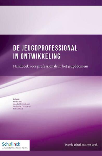 De Jeugdprofessional in ontwikkeling - (ISBN 9789013135862)