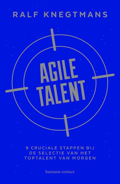 Agile Talent - Ralf Knegtmans (ISBN 9789047009979)