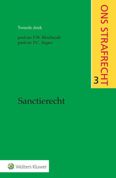 Sanctierecht - F.W. Bleichrodt, P.C. Vegter (ISBN 9789013136135)