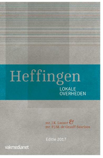 Heffingen locale overheden - J.K. Lanser, P.J.M. de Graaff-Saarloos (ISBN 9789463500050)