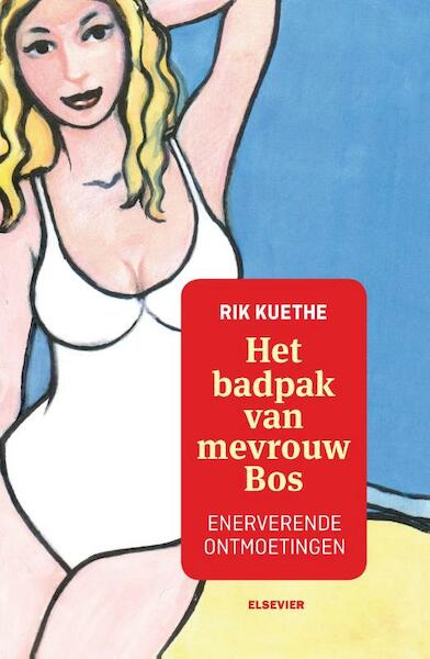Het badpak van mevrouw Bos - Rik Kuethe (ISBN 9789463480093)