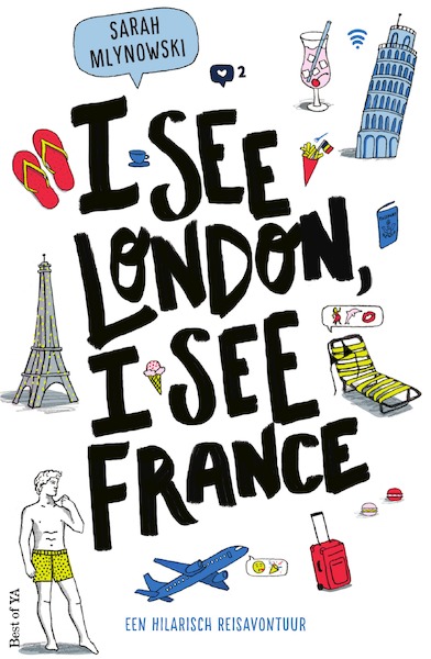 I See London, I See France - Sarah Mlynowski (ISBN 9789000359769)