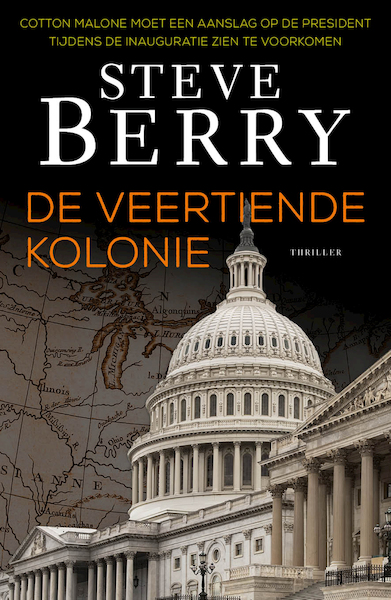 De veertiende kolonie - Steve Berry (ISBN 9789026142550)
