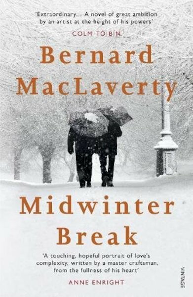 Midwinter Break - Bernard MacLaverty (ISBN 9781784704919)