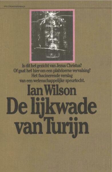 Lijkwade van Turijn - Ian Wilson (ISBN 9789031502356)