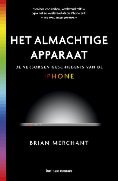 Het almachtige apparaat - luxe editie in doos - Brian Merchant (ISBN 9789047011613)