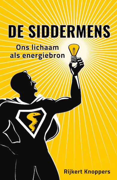 De Siddermens - Rijkert Knoppers (ISBN 9789082707403)