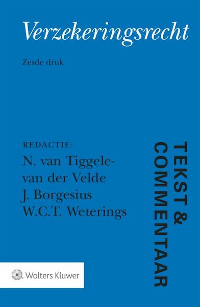 Tekst & Commentaar Verzekeringsrecht - (ISBN 9789013145618)