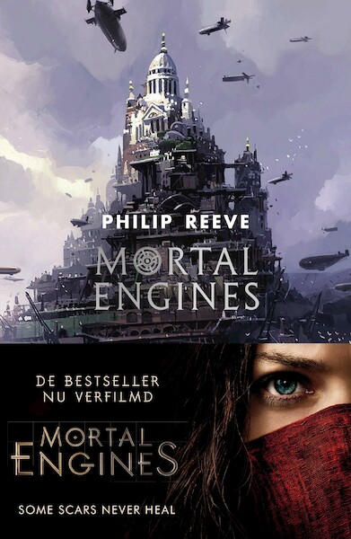 Mortal Engines (filmeditie) - Philip Reeve (ISBN 9789000357413)