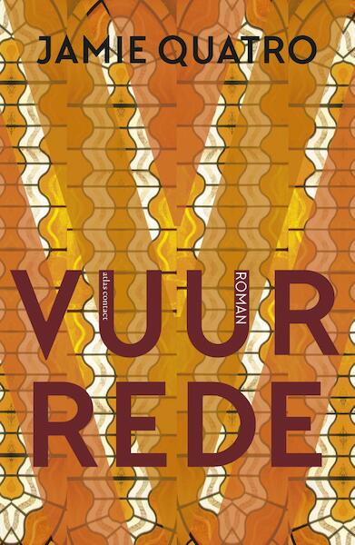Vuurrede - Jamie Quatro (ISBN 9789025451738)