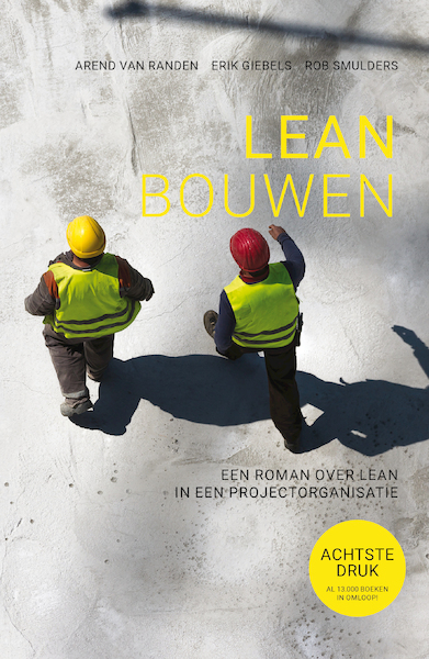 Lean Bouwen - Arend Van Randen, Erik Giebels, Rob Smulders (ISBN 9789081825436)