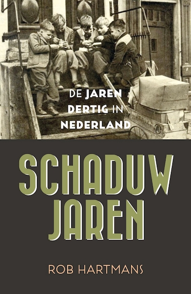 Schaduwjaren - Rob Hartmans (ISBN 9789401913416)