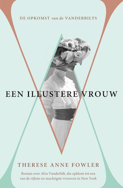 Een illustere vrouw - Therese Anne Fowler (ISBN 9789024571345)