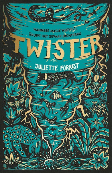 Twister - Juliette Forrest (ISBN 9789000363643)