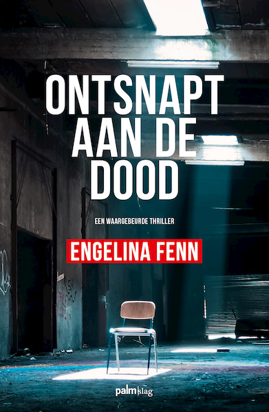 Ontsnapt aan de dood - Engelina Fenn (ISBN 9789491773990)