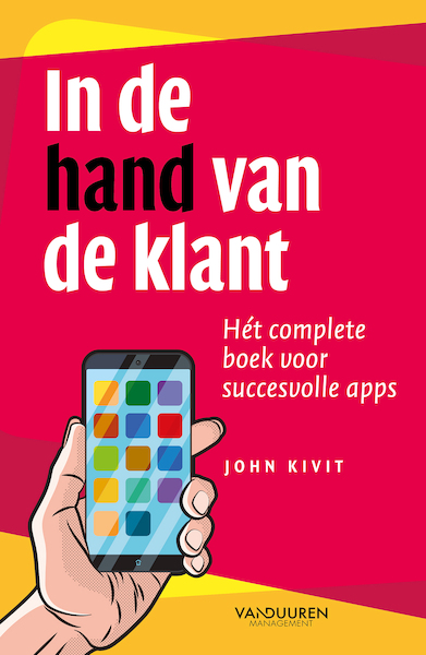 In de hand van de klant - John Kivit (ISBN 9789089654366)