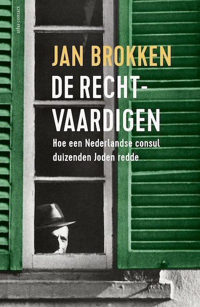 De rechtvaardigen - Jan Brokken (ISBN 9789045036656)