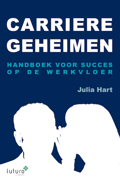 Carriere Geheimen - Julia Hart (ISBN 9789492939203)