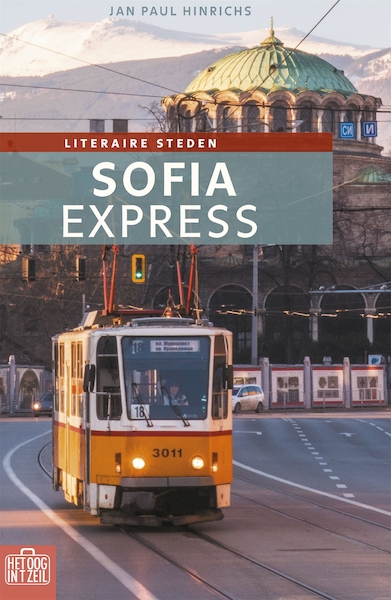 Sofia Express - Jan Paul Hinrichs (ISBN 9789059375260)