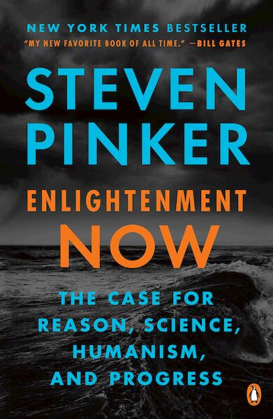 Enlightenment Now - Steven Pinker (ISBN 9780143111382)