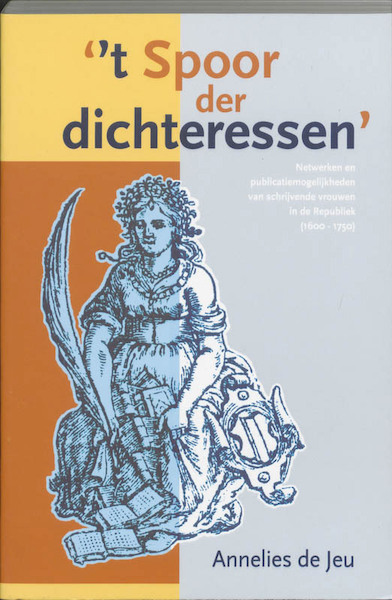't Spoor der dichteressen - A. de Jeu (ISBN 9789065506122)