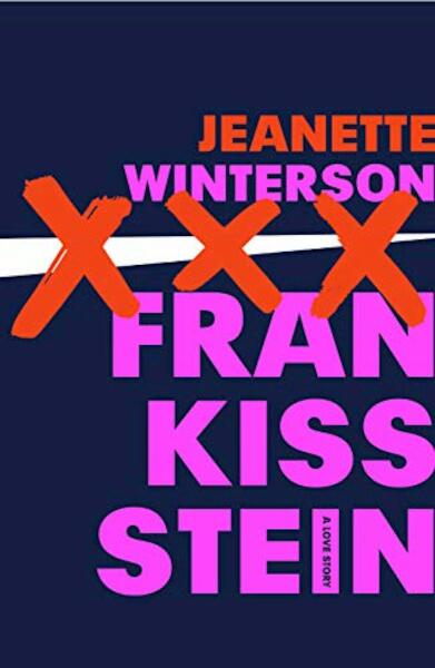 Frankissstein - Jeanette Winterson (ISBN 9781787331419)