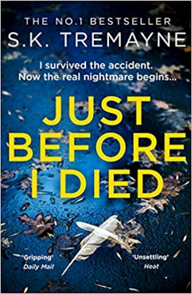 Just Before I Died - S. K. Tremayne (ISBN 9780008290634)