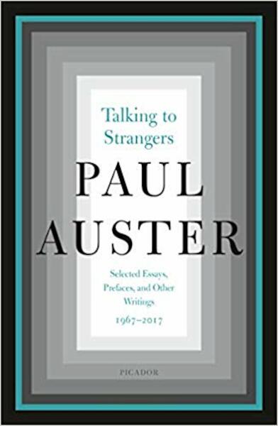 Talking to Strangers - Paul Auster (ISBN 9781250206299)