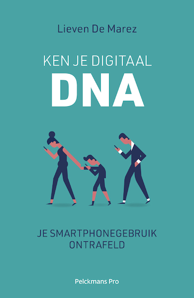 Ken je digitaal DNA - Lieven De Marez (ISBN 9789463371759)
