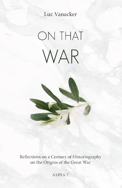 On That War - Luc Vanacker (ISBN 9789463387125)