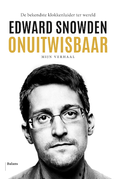 Onuitwisbaar - Edward Snowden (ISBN 9789463820707)