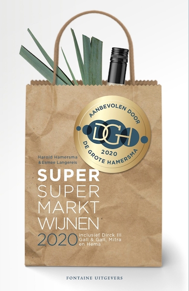 De Grote Hamersma 2020 - Super supermarktwijnen - Harold Hamersma, Esmee Langereis (ISBN 9789059562356)