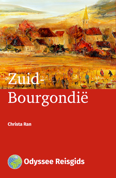 Zuid-Bourgondië - Christa Ran (ISBN 9789461230102)