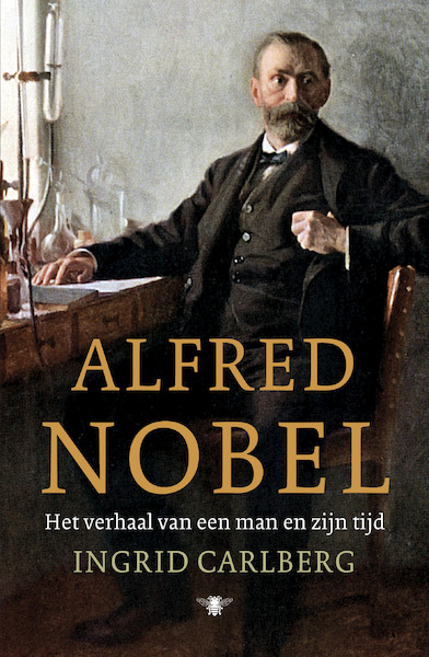 Alfred Nobel - Ingrid Carlberg (ISBN 9789403104010)