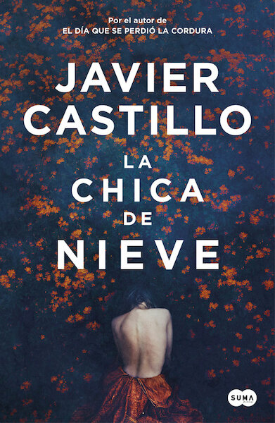 La chica de nieve - Javier Castillo (ISBN 9788491292661)